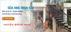 sua nha tron goi Dong anh