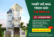 Công ty thiết kế nhà trọn gói tại Sơn La, báo giá cập nhật mới nhất