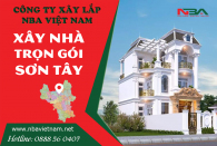 Xây nhà trọn gói tại thị xã Sơn Tây - Bảng giá cập nhật hàng ngày