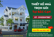 Thiết kế nhà tại Bắc Kạn, Báo giá dịch vụ thiết kế thi công trọn gói
