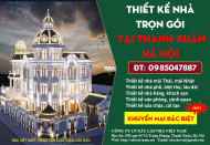 Thiết kế nhà trọn gói | Báo giá thiết kế nhà ở Quận Thanh Xuân Hà Nội