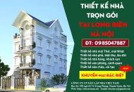 Thiết kế nhà trọn gói | Báo giá thiết kế nhà ở quận Long Biên Hà Nội
