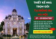 Thiết kế nhà trọn gói | Báo giá thiết kế nhà ở quận Đống Đa Hà Nội