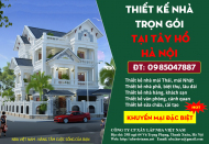 Thiết kế nhà trọn gói | Báo giá thiết kế nhà ở quận Tây Hồ Hà Nội
