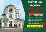 Thiết kế nhà trọn gói | Báo giá thiết kế nhà ở Quận Bắc Từ Liêm Hà Nội