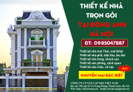 Thiết kế nhà trọn gói | Báo giá thiết kế nhà ở huyện Đông Anh Hà Nội