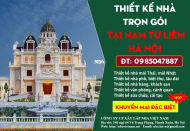 Thiết kế nhà trọn gói | Báo giá thiết kế nhà ở Quận Nam Từ Liêm Hà Nội