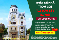 Thiết kế nhà trọn gói | Báo giá thiết kế nhà ở thị xã Sơn Tây Hà Nội