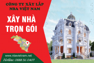 Xây nhà trọn gói, Báo giá xây nhà trọn gói giá rẻ cập nhật mới nhất