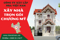 Bảng báo giá dịch vụ xây nhà trọn gói huyện Chương Mỹ mới cập nhật
