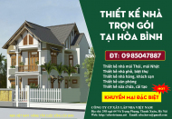 Bảng báo giá thiết kế nhà trọn gói tại tỉnh Hòa Bình mới cập nhật
