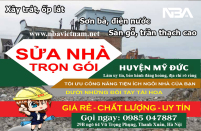 Dịch vụ sửa nhà trọn gói huyện Mỹ Đức uy tín cập nhật mới nhất