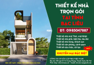 Bảng báo giá thiết kế nhà trọn gói tại tỉnh Bạc Liêu mới cập nhật